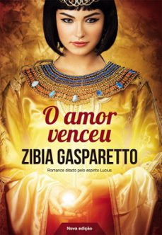 o amor venceu (ebook)-zibia gasparetto-9786588599006