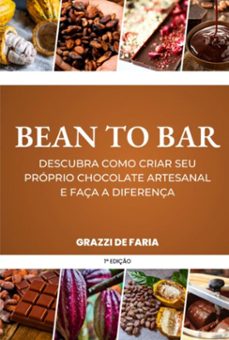 bean to bar (ebook)-grazzi de faria-9786598006006