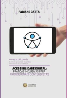 acessibilidade digital (ebook)-fabiane cattai-9786598631406