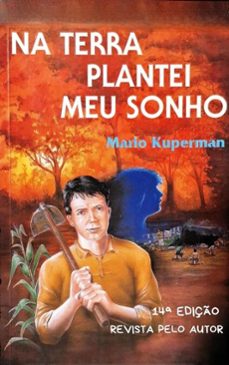 na terra plantei meu sonho (ebook)-mario kuperman-9786598761806