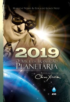 2019 - o apice da transiço planetaria (ebook)-marlene nobre-geraldo lemos neto-9786599093906