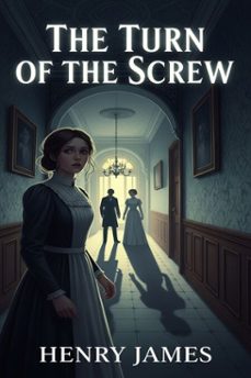 the turn of the screw (ebook)-henry james-9786726557806