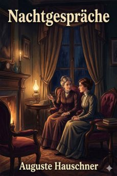 nachtgesprache (ebook)-auguste hauschner-9786726567706