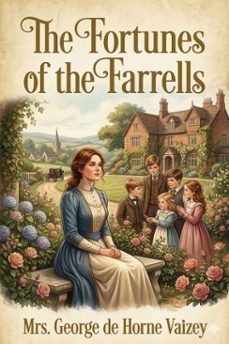 the fortunes of the farrells (ebook)-mrs. george de horne vaizey-9786726583706