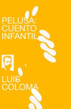 pelusa: cuento infantil (ebook)-luis coloma roldan-9788026803706