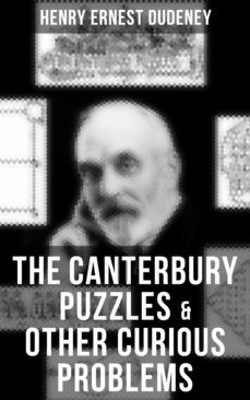 the canterbury puzzles &amp; other curious problems (ebook)-henry ernest dudeney-9788027218806