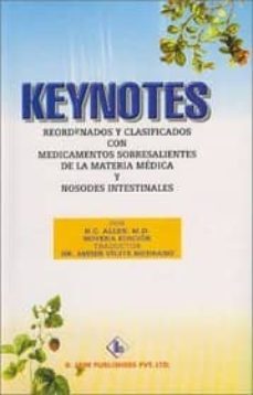 keynotes reordenados y clasificados con medicamentos sobresalient es de la materia medica y nosodes intestinales-m. d. allen-9788180561306
