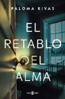 el retablo del alma-paloma rivas-9788401036606