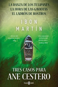 tres casos para ane cestero (pack con: la danza de los tulipanes | la hora de las gaviotas | el ladron de rostros) (inspectora ane cestero) (ebook)-ibon martin-9788401037306