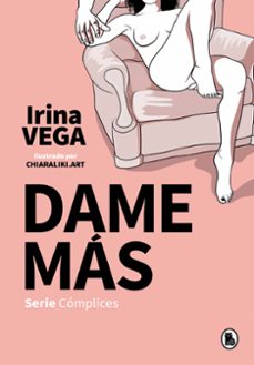 dame mas (serie complices 1)-9788402424006