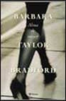 alma de mujer-barbara taylor bradfort-9788408034506