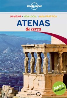 atenas de cerca 2013 (lonely planet) (2ª ed)-alexis averbuck-9788408064206