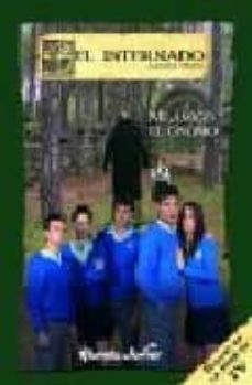 el internado 4: mi amigo el gnomo-9788408076506