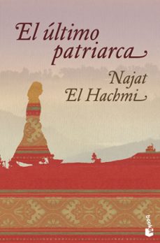 el ultimo patriarca-najat el hachmi-9788408091806