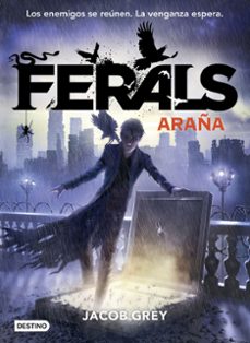 ferals 3: araña-jacob grey-9788408171706