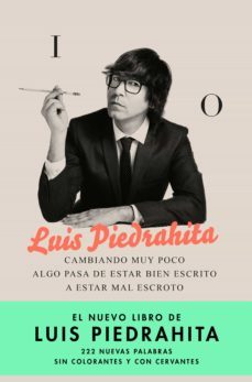 cambiando muy poco algo pasa de estar bien escrito a estar mal escroto (ebook)-luis piedrahita-9788408177906