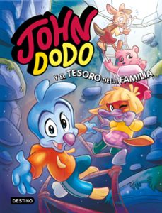 john dodo 1. john dodo y el tesoro de la familia-9788408241706