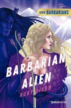 barbarian alien (edición española)-ruby dixon-9788408280606
