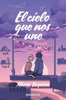 el cielo que nos une (ebook)-maria vaquero-9788408301806
