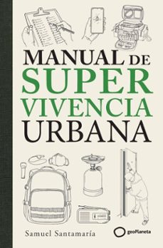 manual de supervivencia urbana (ebook)-samuel santamaria-9788408319306