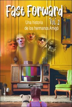 fast forward (vol. 2)-ignacio amigo barranco-9788410051706