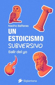 un estoicismo subversivo (ebook)-nacho bañeras-9788410179806