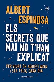 els secrets que mai no t han explicat-albert espinosa-9788410256606