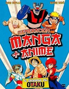 generacion manga + anime-ivan batlle-9788410459106