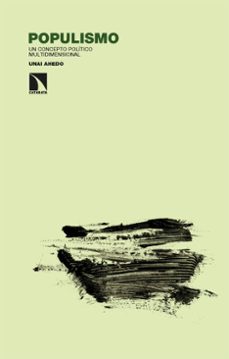populismo (ebook)-unai ahedo-9788410674806
