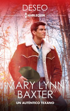 un autentico texano (ebook)-mary lynn baxter-9788410741706