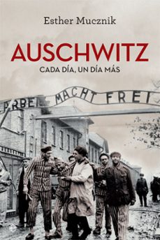 auschwitz. edicion 80 aniversario-esther mucznik-9788410940406