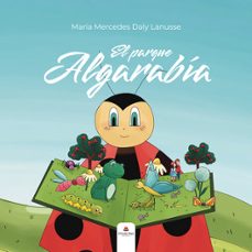 el parque algarabía-maria mercedes daly lanusse-9788410979406