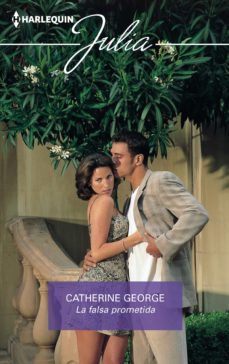 la falsa prometida (ebook)-catherine george-9788411055406