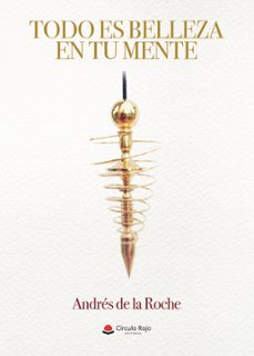 todo es belleza en tu mente (ebook)-9788411117906