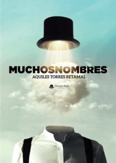 muchosnombres-aquiles torres retamal-9788411281706