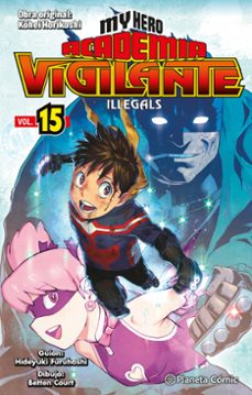 my hero academia vigilante illegals nº 15/15-kohei horikoshi-9788411401906