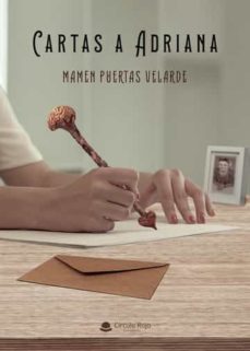 cartas a adriana-maria del carmen puertas velarde-9788411451406