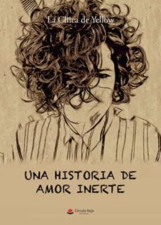 una historia de amor inerte-9788411453806