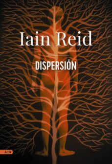 dispersion (adn) (ebook)-iain reid-9788411481106