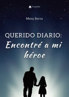 querido diario: encontre a mi heroe (ebook)-9788411751506