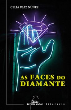 as faces do diamante-celia diaz nuñez-9788411761406