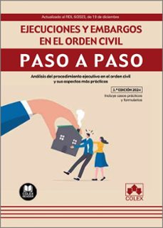ejecuciones y embargos en el orden civil. paso a paso 2024 actualizado al rdl 6/2023, de 19 de diciembre. analisis del-9788411944106