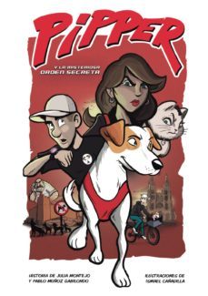 pipper y la misteriosa orden secreta-9788412091106