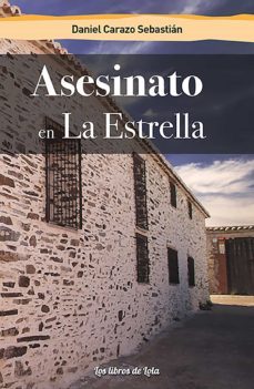 asesinato en la estrella (ebook)-daniel carazo sebastian-9788412122206