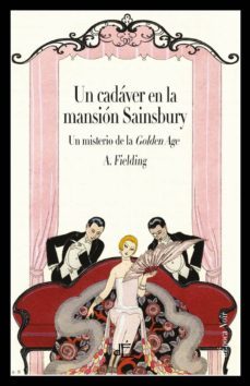 un cadaver en la mansion sainsbury (edicion ilustrada)-a. e. fielding-9788412129106