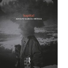 kapital-adolfo garcia ortega-9788412157406