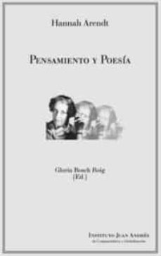 pensamiento y poesia-hannah arendt-gloria bosch roig-9788412371406