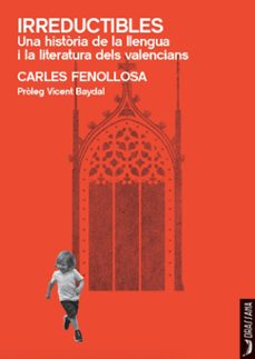 irreductibles-carles fenollosa-9788412624106