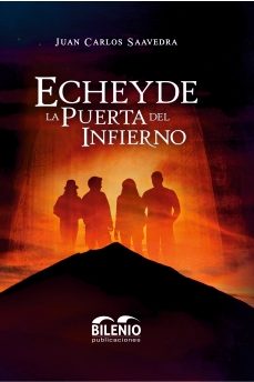 echeyde. la puerta del infierno-juan carlos saavedra guadalupe-9788412708806