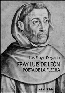 fray luis de leon-luis frayle delgado-9788412771206